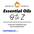 Essential Oils O to Z